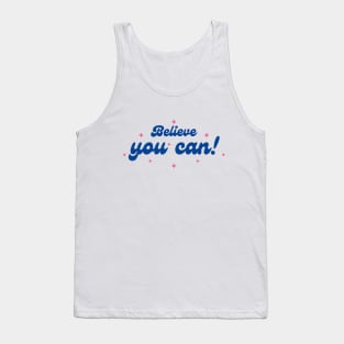 Believe it! Tank Top